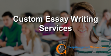 Custom Essay Writing Services